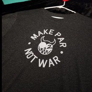 Canerican Make Par Not War T Shirt